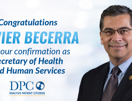 Statement of Dialysis Patient Citizens on Confirmation of Xavier Becerra as Secretary of Health and Human Services