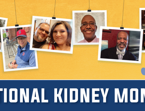 National Kidney Month Reminds Us of the Possibilities of Life on Dialysis